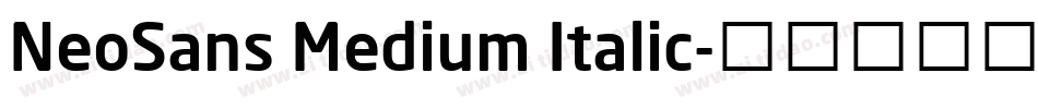 NeoSans Medium Italic字体转换